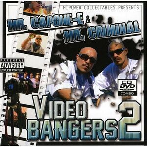 Mr. Criminal - Mr. Capone-E and Mr. Criminal Video and Bangers, Vol. 2  COMPACT
